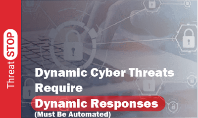 Dynamic Cyber Threats Require Dynamic Responses