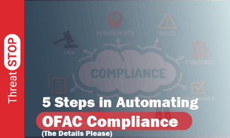 5 Steps to Automating OFAC Compliance