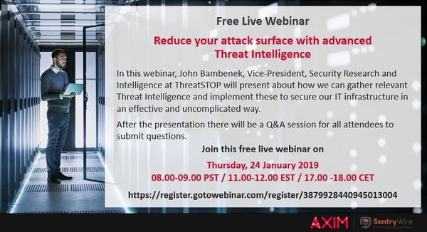 Axim & ThreatSTOP Live Webcast: January 24. John Bambenek Talks Reducing Your Attack Surface with Threat Intelligence
