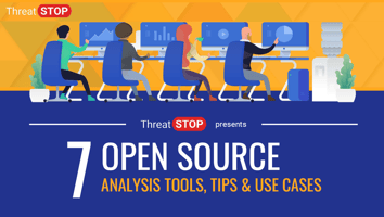 ThreatSTOP Recommends: Free Open Source Analysis Tools